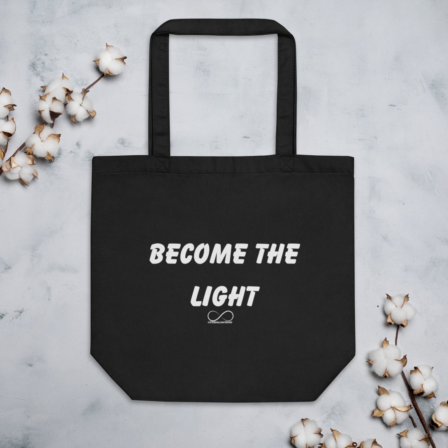 Become The Light Eco Tote Bag