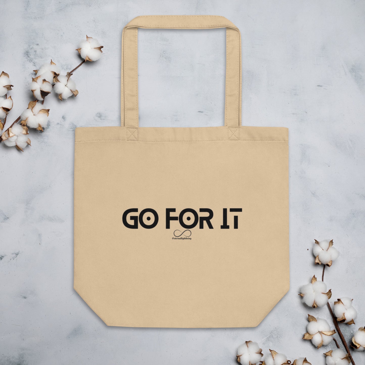 Go For It Eco Tote Bag