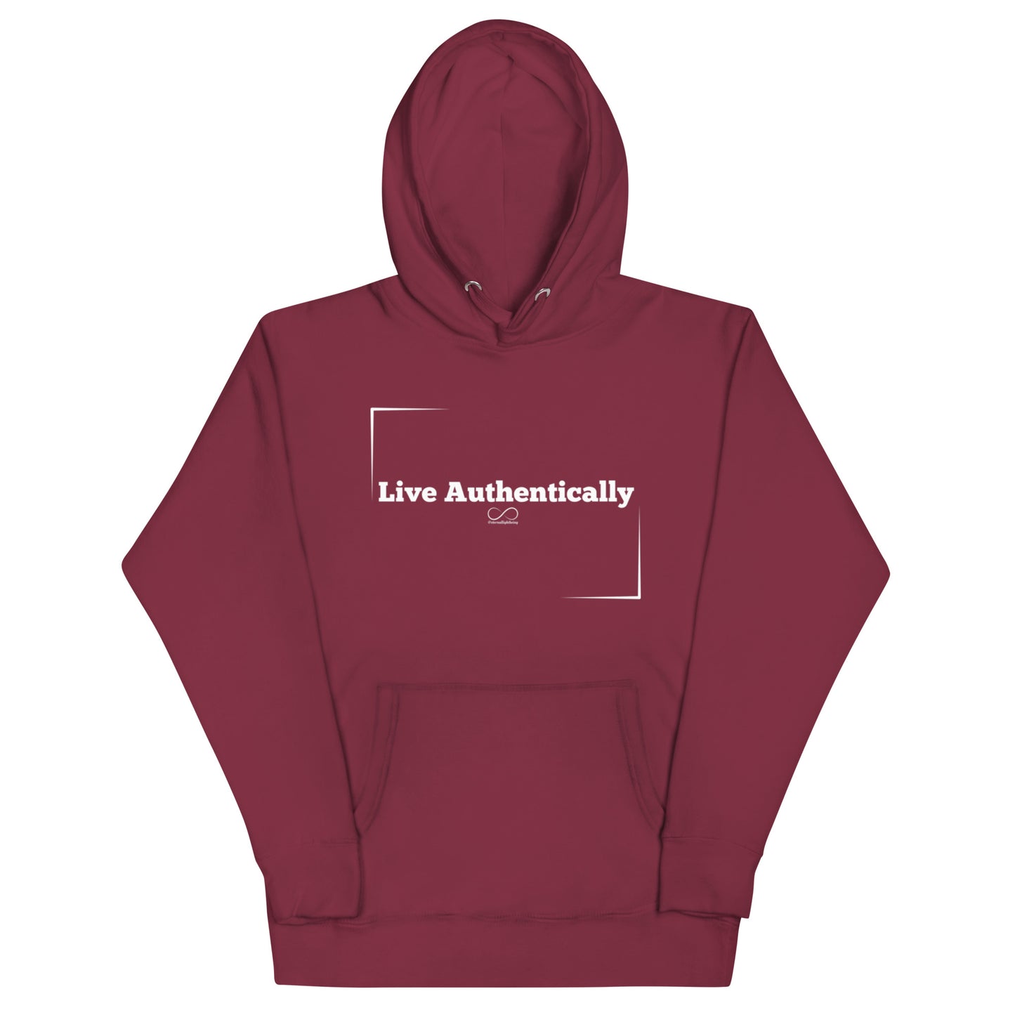 Live Authentically Hoodie