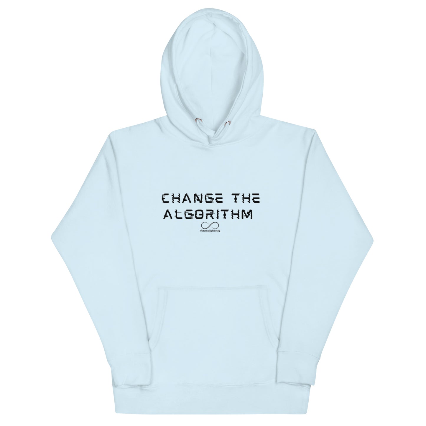 Change The Algorithm Hoodie