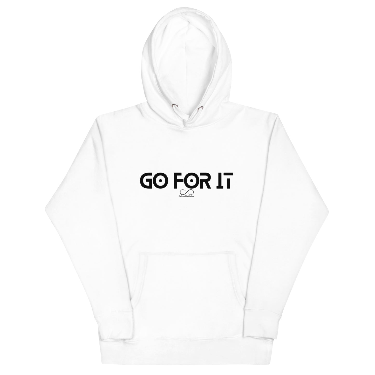 Go For It Hoodie